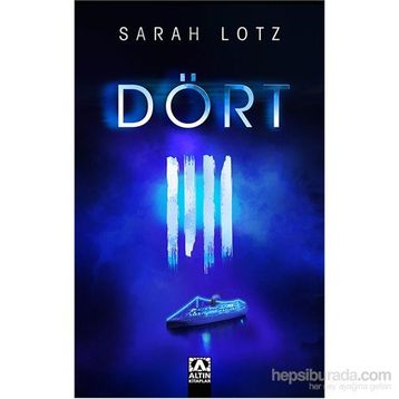 Dört - Sarah Lotz