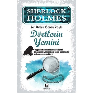 DÖRTLERİN YEMINI - ARTHUR CONAN DOYLE