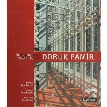 Doruk Pamir Building Projects 1963-2005 - Suha Özkan