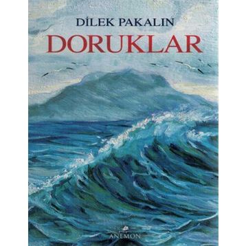 Doruklar - Dilek Pakalın