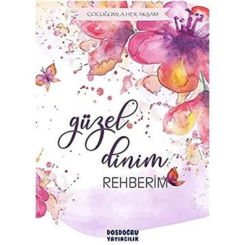 Dosdoğru Yayıncılık Güzel Dinim Rehberim