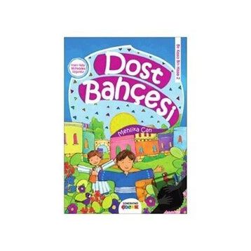 Dost Bahçesi - Mehlika Can
