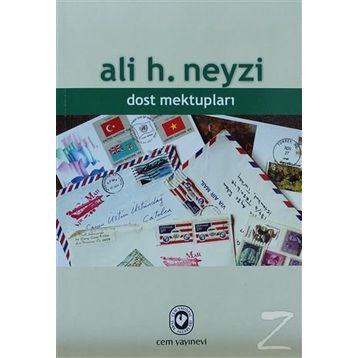 Dost Mektupları - Ali H. Neyzi
