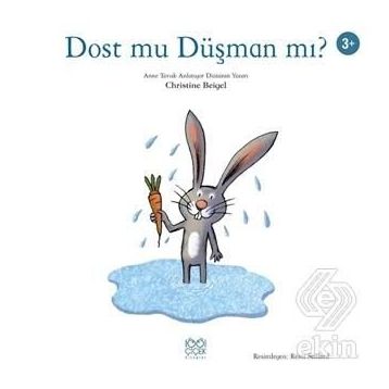 Dost Mu Düşman Mı? - Christine Beigel