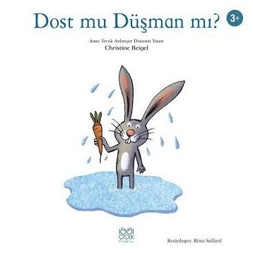 Dost Mu Düşman Mı? - Christine Beigel