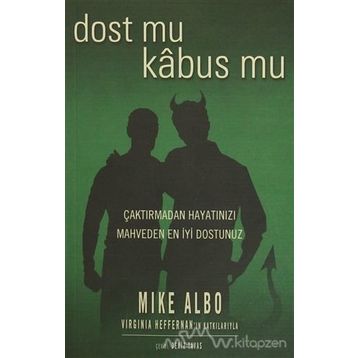 Dost Mu Kabus Mu - Mike Albo