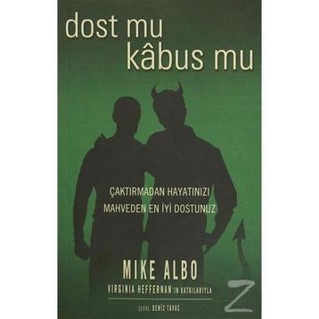Dost Mu Kabus Mu - Mike Albo