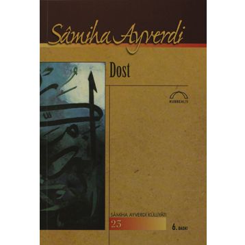 Dost - Samiha Ayverdi