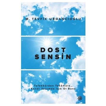 Dost Sensin - M. Tevfik Urgancıoğlu
