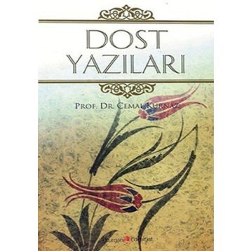 DOST YAZILARI - CEMAL KURNAZ