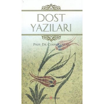 DOST YAZILARI - CEMAL KURNAZ