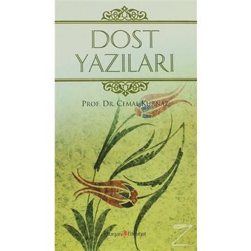 DOST YAZILARI - CEMAL KURNAZ