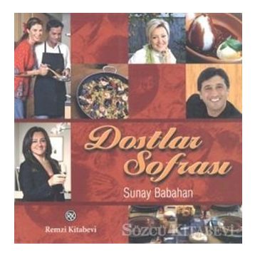 Dostlar Sofrası - Sunay Babahan