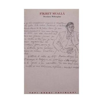 DOSTLARA MEKTUPLAR - SAIM SAKAOĞLU