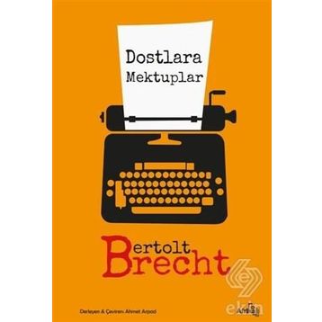 DOSTLARA MEKTUPLAR - SAIM SAKAOĞLU