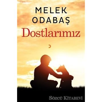 Dostlarımız - Melek Odabaş