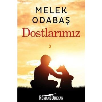 Dostlarımız - Melek Odabaş