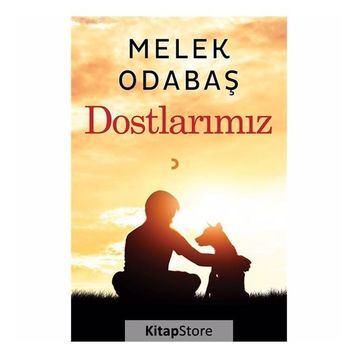 Dostlarımız - Melek Odabaş