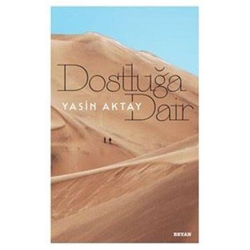 Dostluğa Dair Beyan Yayınları