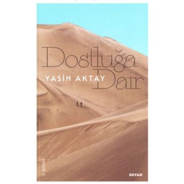 Dostluğa Dair Beyan Yayınları