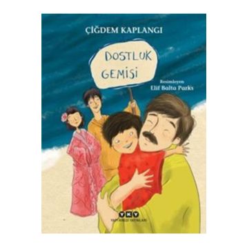 Dostluk Gemisi - Çiğdem Kaplangı