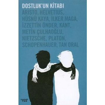 Dostluk’un Kitabı - kollektif