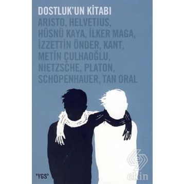 Dostluk’un Kitabı - kollektif