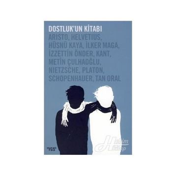 Dostluk’un Kitabı - kollektif