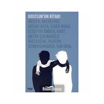 Dostluk’un Kitabı - kollektif