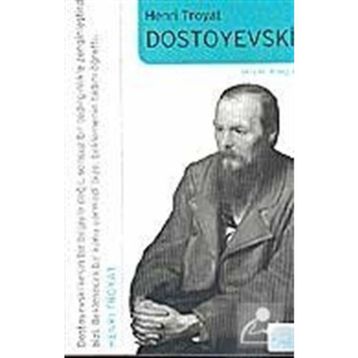 DOSTOYEVSKI-BIYOGRAFI - HENRI TROYAT