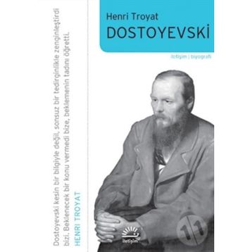 DOSTOYEVSKI-BIYOGRAFI - HENRI TROYAT