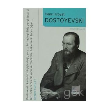 DOSTOYEVSKI-BIYOGRAFI - HENRI TROYAT