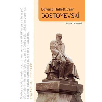DOSTOYEVSKI - EDWARD HALLETT CARR