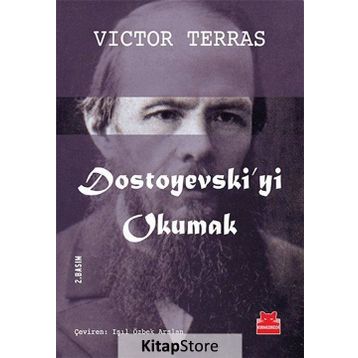 Dostoyevski’Yi Okumak-Victor Terras