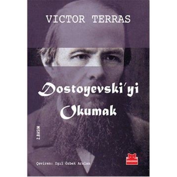 Dostoyevski’Yi Okumak-Victor Terras
