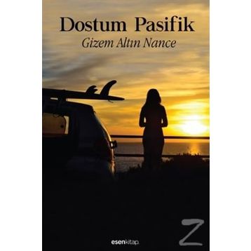 Dostum Pasifik - Gizem Altın Nance