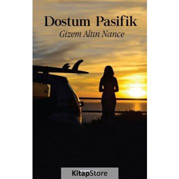 Dostum Pasifik - Gizem Altın Nance