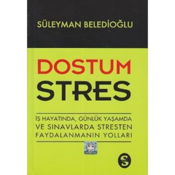Dostum Stres - Süleyman Beledioğlu
