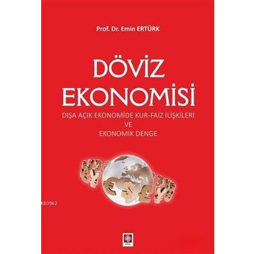 Döviz Ekonomisi - Emin Ertürk