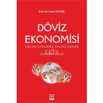 Döviz Ekonomisi - Emin Ertürk
