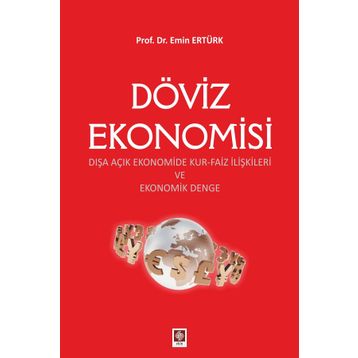 Döviz Ekonomisi - Emin Ertürk