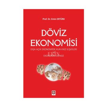 Döviz Ekonomisi - Emin Ertürk