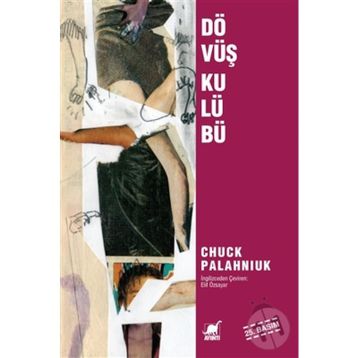 Dövüş Kulübü - Chuck Palahniuk