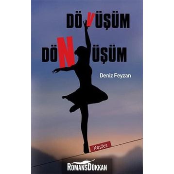 Dövüşüm Dönüşüm - Deniz Feyzan