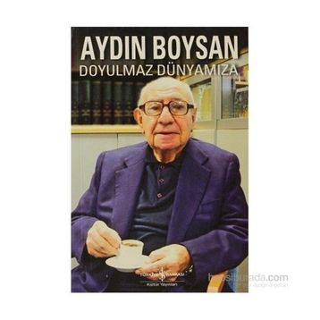 DOYULMAZ DÜNYAMIZA - AYDIN BOYSAN