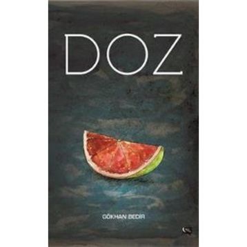 Doz - Gökhan Bedir