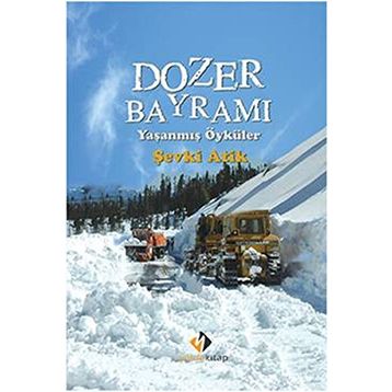 Dozer Bayramı - Şevki Atik