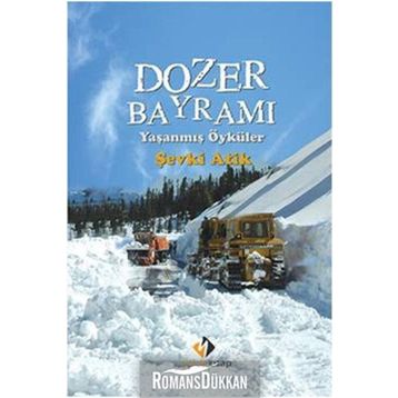 Dozer Bayramı - Şevki Atik