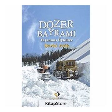 Dozer Bayramı - Şevki Atik