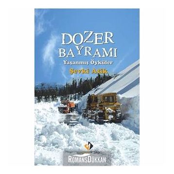 Dozer Bayramı - Şevki Atik
